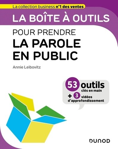  La boîte à outils pour prendre la parole en public  