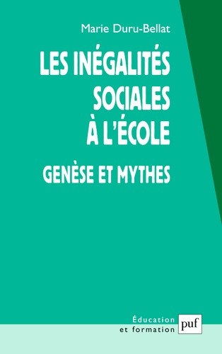  Les inégalités sociales à l'école. Genèse et mythes 
