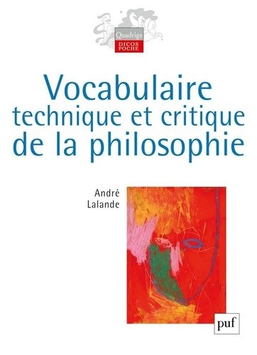  Vocabulaire technique et critique de la philosophie 