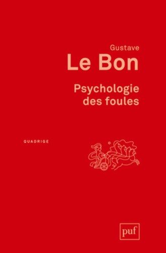  Psychologie des foules 