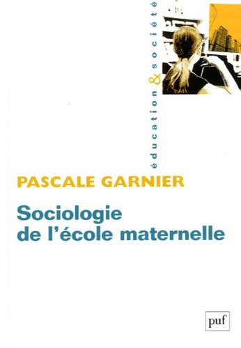  Sociologie de l'école maternelle 