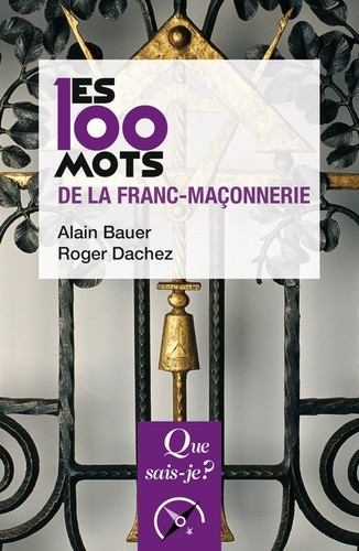  Les 100 mots de la franc-maçonnerie  
