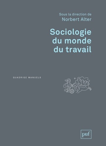  Sociologie du monde du travail  
