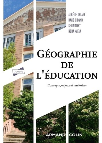  Géographie de l'éducation - Concepts, enjeux et territoires 