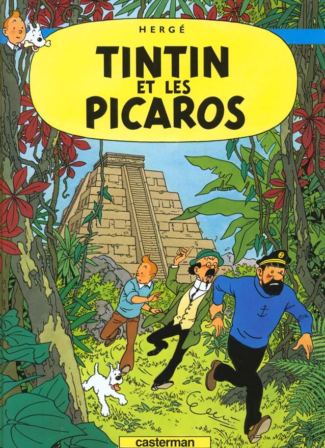  Les aventures de Tintin t.23 ; Tintin et les Picaros 