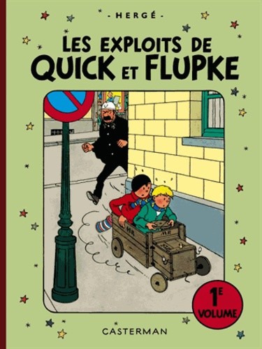  Les exploits de Quick et Flupke Tome 1  