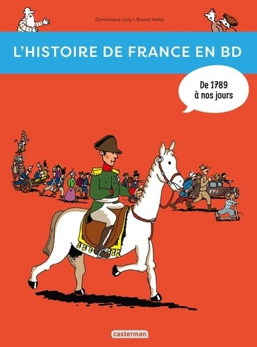  L'histoire de France en BD Tome 3  