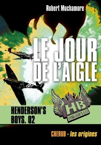  Henderson's Boys Tome 2  