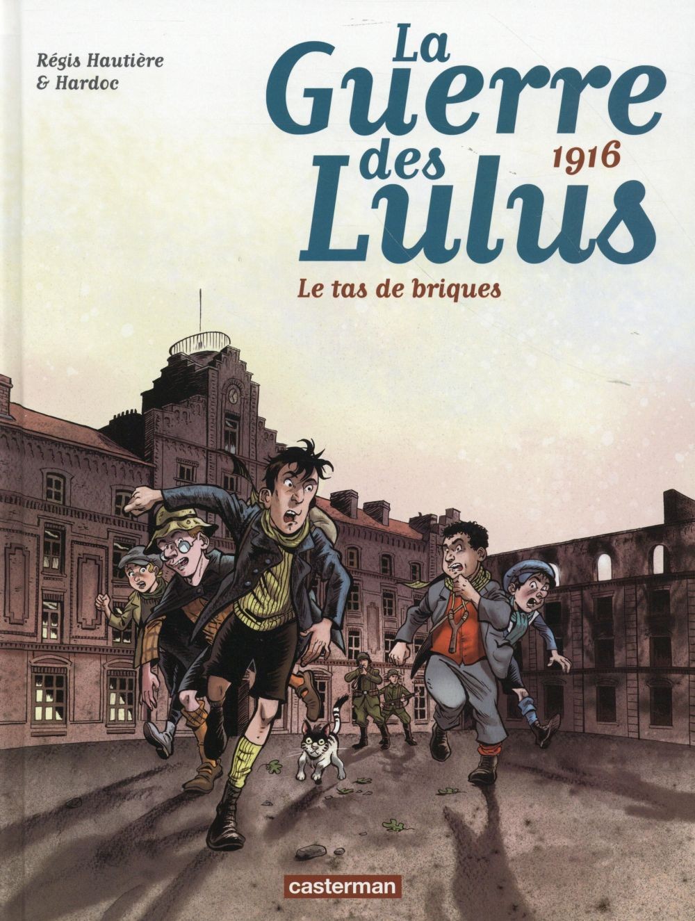  La guerre des Lulus t.3 ; 1916, le tas de briques 