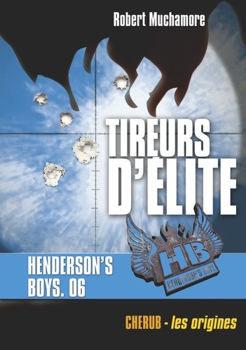  Henderson's Boys Tome 6 
