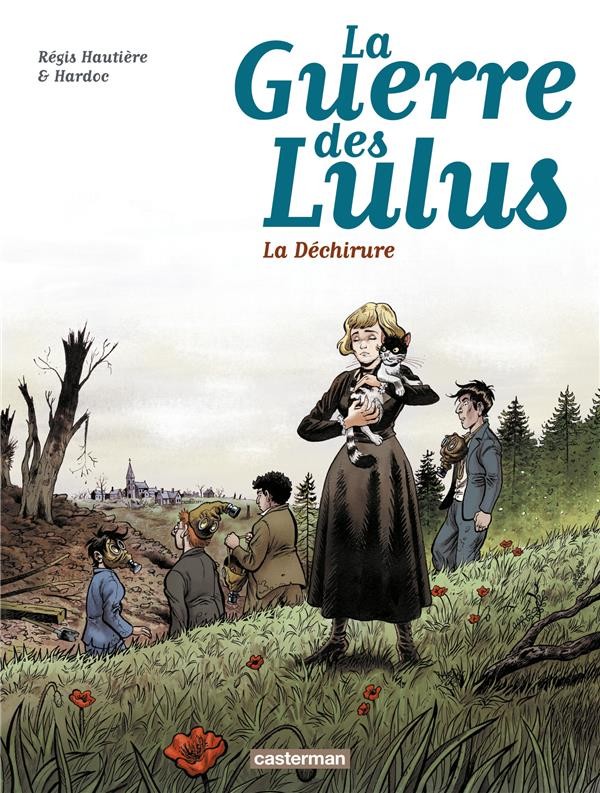  La guerre des Lulus t.4 ; 1917, la déchirure 