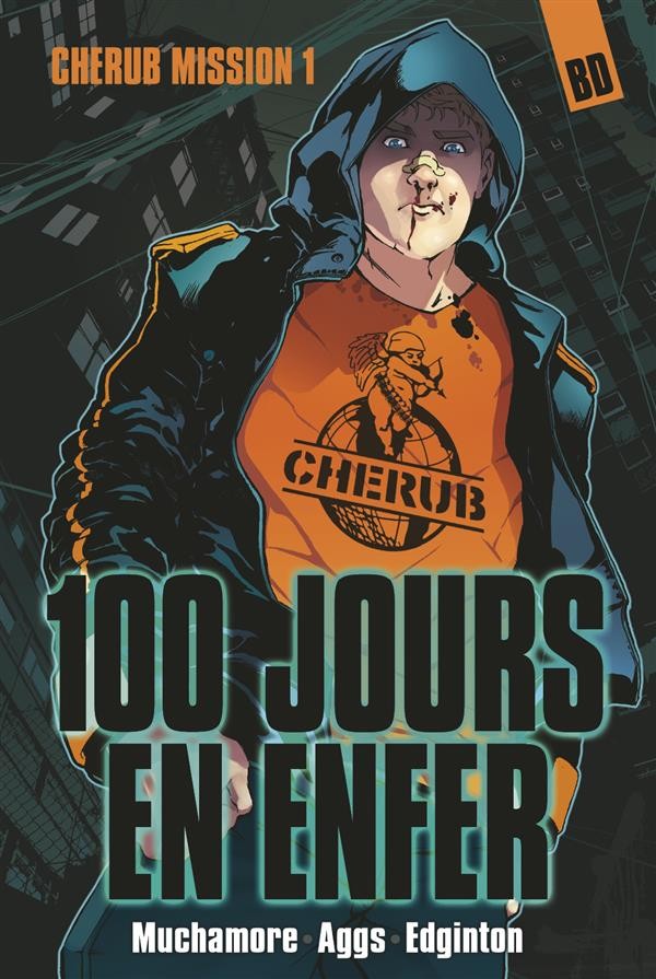  Cherub t.1 ; 100 jours en enfer 
