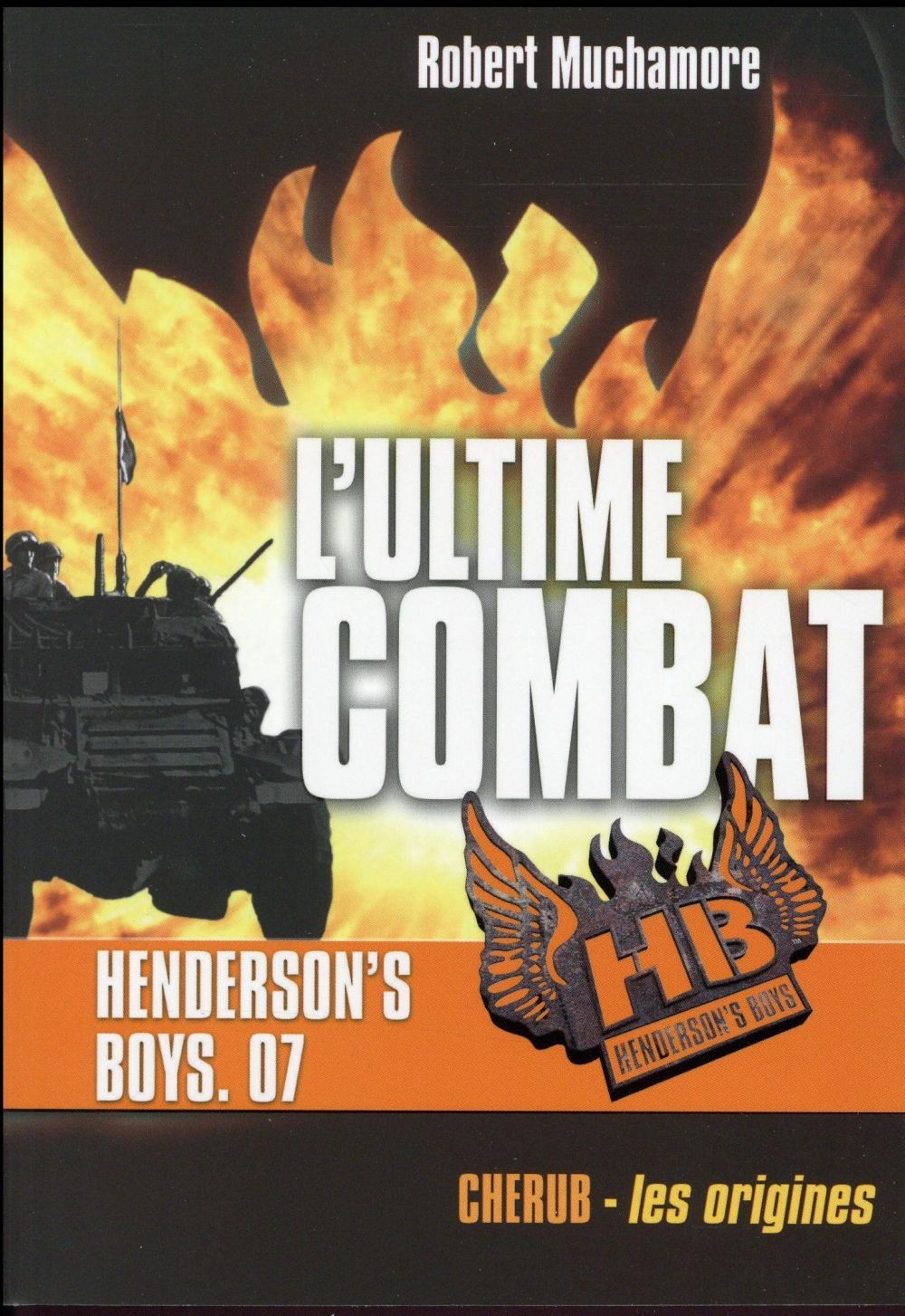  Henderson's boys poche t.7 ; l'ultime combat 
