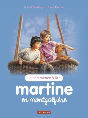  Je commence à lire avec Martine Tome 46 