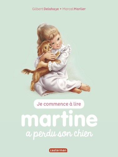 Je commence à lire avec Martine Tome 6 Je commence à lire avec Martine Tome 6