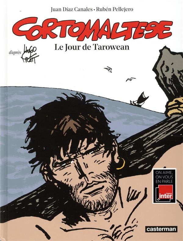  Corto Maltese t.15 ; le jour de Tarowean  