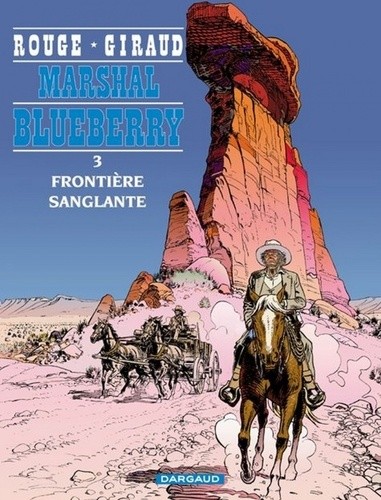  Marshal Blueberry Tome 3  