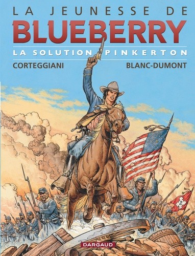  La jeunesse de Blueberry Tome 10  