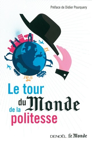  Le tour du Monde de la politesse 