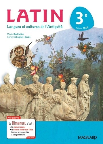  Latin 3e - Langues et cultures de l'Antiquité  