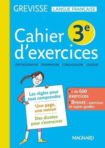   Grevisse langue française ; 3e ; cahier de l'élève 