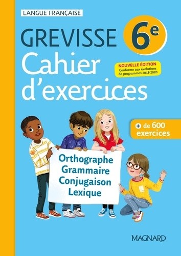  Français 6e Grevisse - Cahier d'exercices  