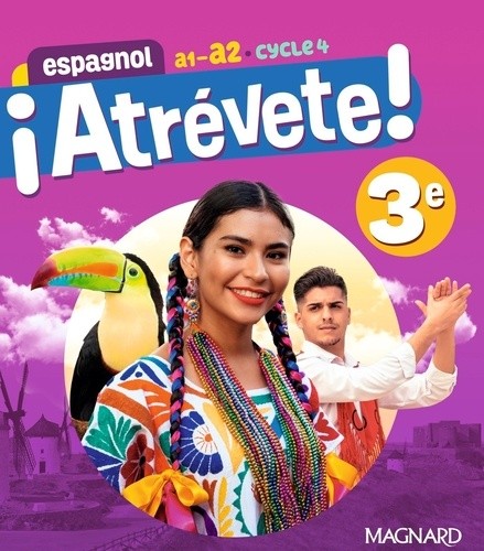  ¡Atrévete! Espagnol 3e (2024) - Manuel élève 