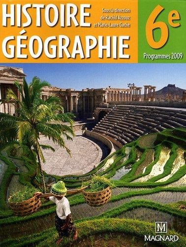   Histoire-géographie ; 6e (édition 2009) 
