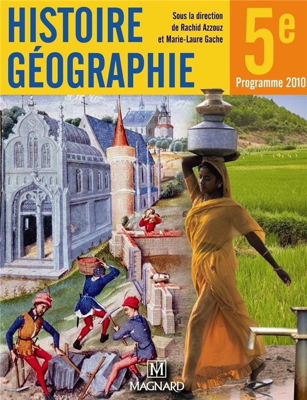   Mon cahier d'activités ; histoire-géographie ; 5e (édition 2010) 
