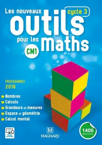  Les nouveaux outils pour les maths CM1 Cycle 3 