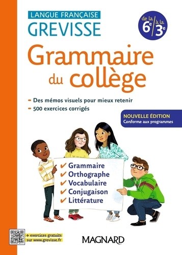  Grammaire du collège - Langue française - 6e à la 3e  