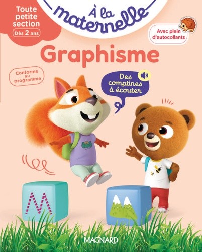  A la maternelle Graphisme toute petite section - Premiers pas vers l'écriture. Avec plein d'autocollants  