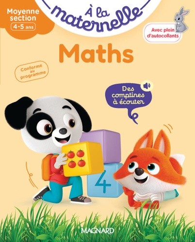  A la maternelle, Maths Moyenne section - Premiers pas. Avec plein d'autocollants  