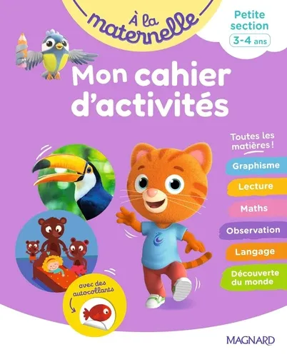MON CAHIER D'ACTIVITES PS - A LA MATERNELLE