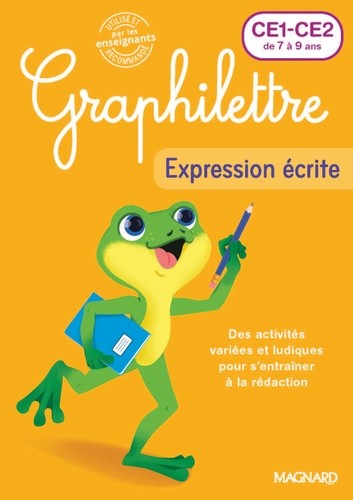  Expression écrite CE1-CE2 Graphilettre - Production d'écrits  