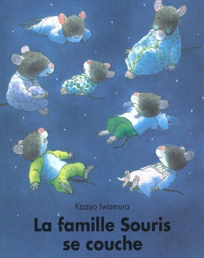  La famille souris se couche 