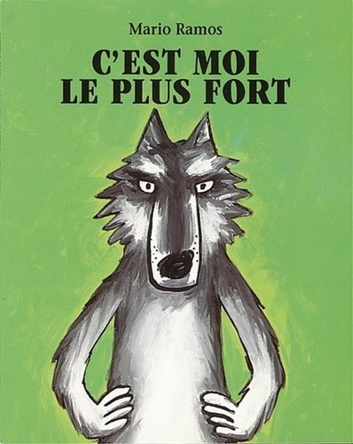  C'est moi le plus fort  