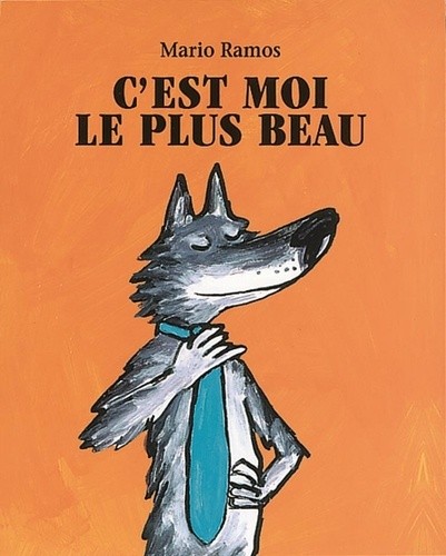  C'est moi le plus beau  