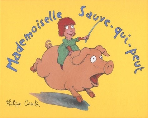  Mademoiselle Sauve-qui-peut  