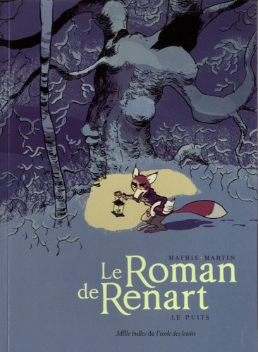 Le Roman de Renart Tome 2  