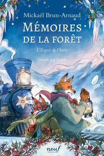  Mémoires de la forêt - Tome 3 - L'Esprit de l'hiver 