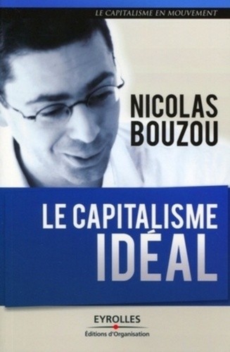  Le capitalisme idéal 