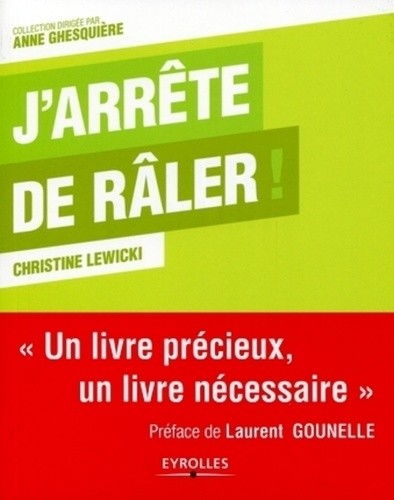  J'arrête de râler 