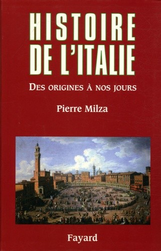  Histoire de l'Italie - Des origines à nos jours 
