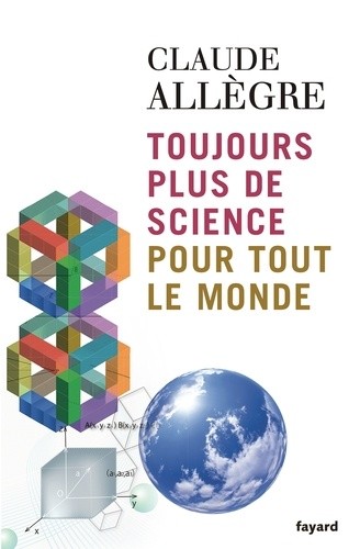  Toujours plus de science pour tout le monde 