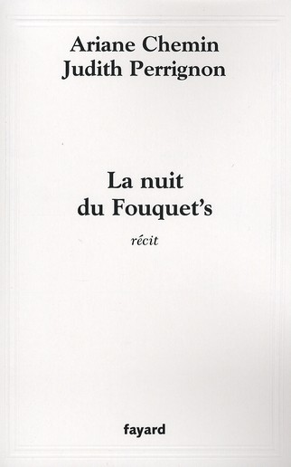  La nuit du Fouquet's  