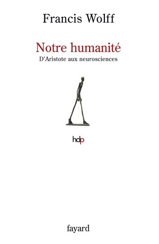  Notre humanitÃ© - D'Aristote aux neurosciences 