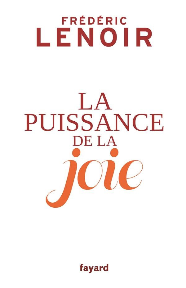  La puissance de la joie 