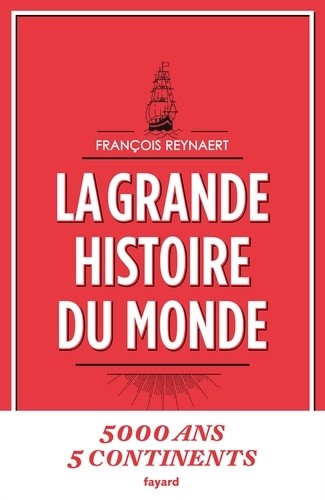  La grande histoire du monde  