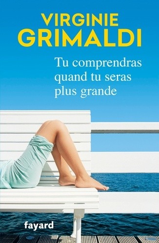  Tu comprendras quand tu seras plus grande  
